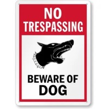 No Trespassing Beware Of Dog Aluminum Weatherproof Sign c00948