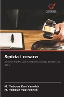M. Yeboue Kan Yannick (U. A.) | S¿Dzia I Cesarz: | Taschenbuch | Polnisch (2025)