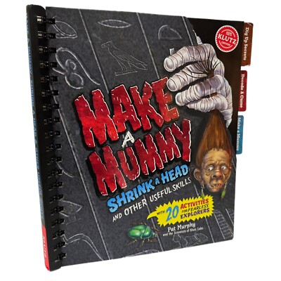 KLUTZ Make a Mummy Shrink a Head Pat Murphy New 