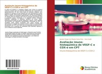 AvaliaçãO Imuno-HistoquíMica De VEGF-C E Cox-E Em CPT Vera Saddi