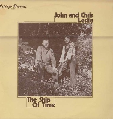 John Leslie  And Chris Leslie - The Ship Of Time (VINYL)