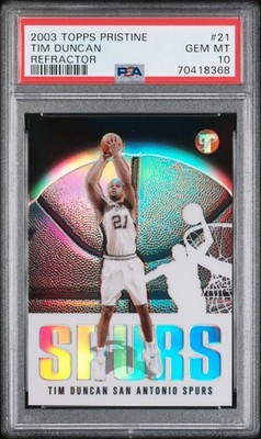 2003 TOPPS PRISTINE REFRACTOR #21 TIM DUNCAN 130/149 PSA 10