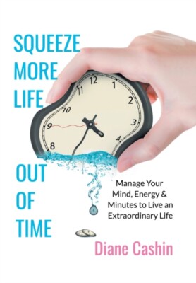 Cashin - Squeeze More Life out of Time  Manage Your Mind Energy  Min - X555z