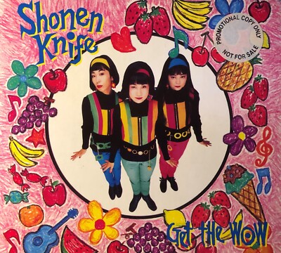 Shonen Knife Get The Wow rare promo CD single 1993 August Records pop rock indie