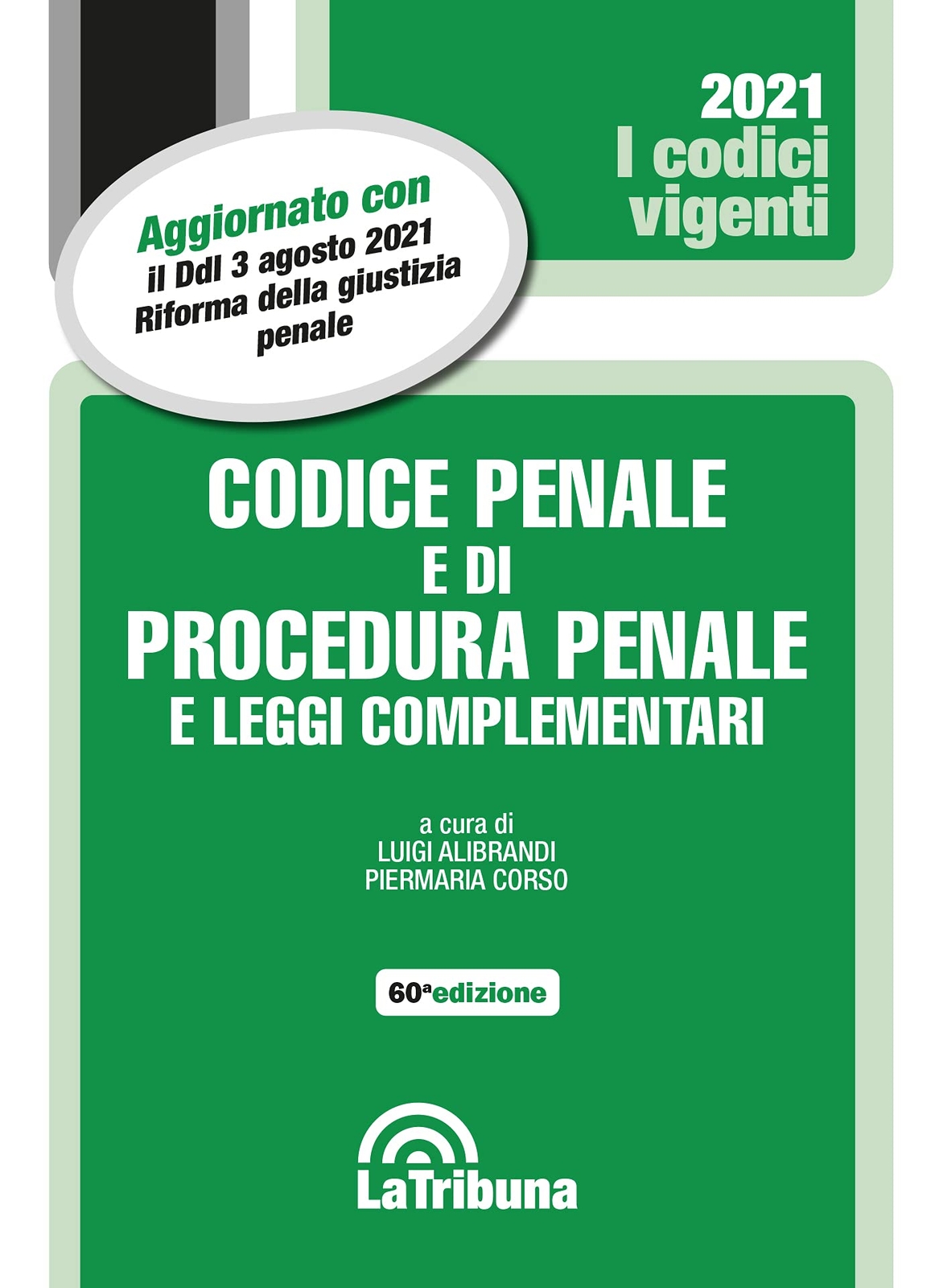 9788829107360 Codice penale e di procedura penale e leggi complementari 2/2021 -