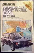 Chiltons Volkswagen Front Wheel Drive Repair Guide 1974-83 Dasher GTI Jetta Rabb