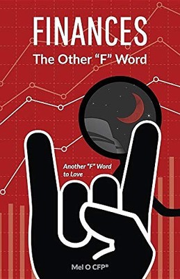 FINANCES THE OTHER F WORD By O Mel & Edens Amanda *Excellent Condition*