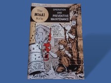The M16A1 Rifle: Operation and Preventive Maintenance New Will Eisner