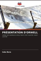 Indu Bora | PrÉSentation D'orwell | Taschenbuch | FranzöSisch (2023)
