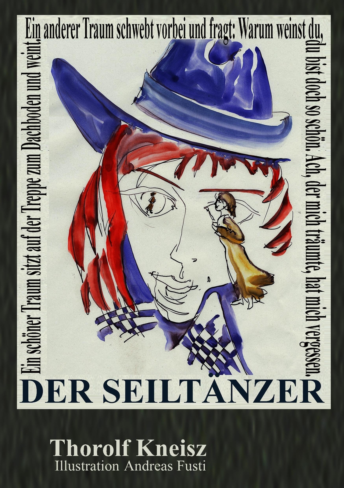 Thorolf Kneisz | Der Seiltänzer | Taschenbuch | Deutsch (2020) |