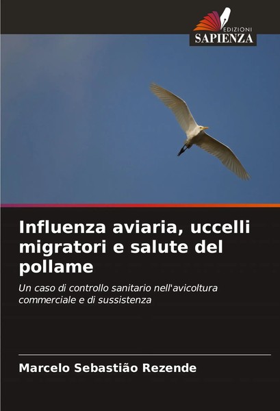 Influenza Aviaria, Uccelli Migratori E Salute Del Pollame Rezende Taschenbuch-image