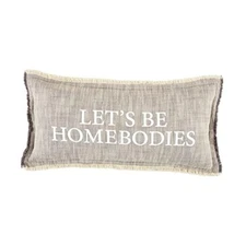  Homebody Pillow, 22" x 11", Let's Be 
