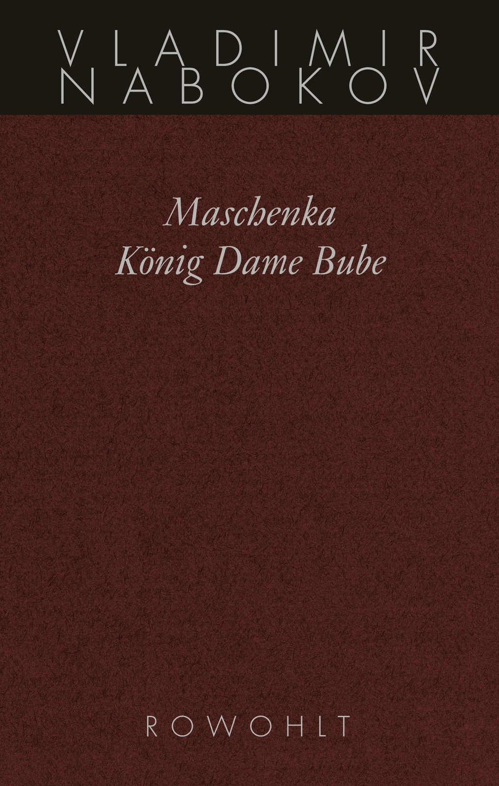 Thumbnail - Gesammelte Werke 01. Frühe Romane 1. Maschenka. König Dame Bube,