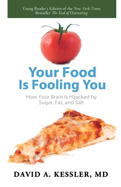David A. Kessler | Your Food Is Fooling You | Taschenbuch | Englisch (2012)-image