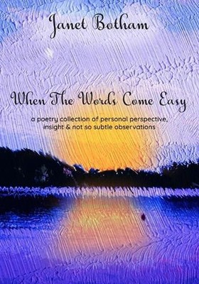 When The Words Come Easy by Janet Botham Paperback Book