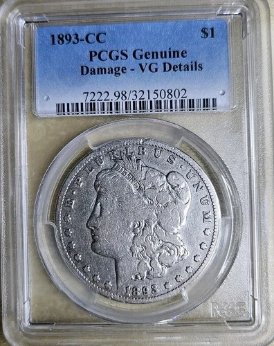 1893 CC Morgan Silver Dollar $1 PCGS Genuine Damage VG Detail