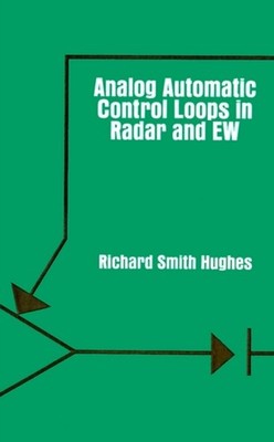 TBD - ANALOG AUTO CONTROL LOOPS IN RADAR - New hardback or cased book - X555z