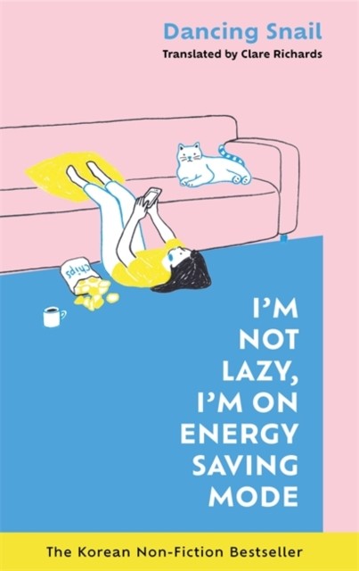 Im Not Lazy Im On Energy Saving Mode