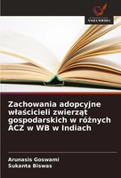 Arunasis Goswami (U. A.) | Zachowania Adopcyjne W¿A¿Cicieli Zwierz¿T...