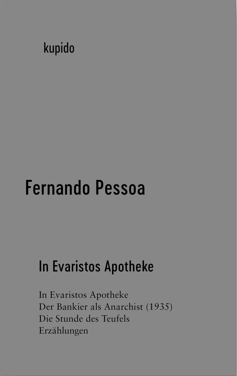 Thumbnail - Fernando Pessoa | In Evaristos Apotheke | Buch | Deutsch (2021) |