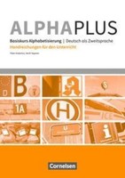 Alpha Plus - Basiskurs A1 - Handreichungen FüR Den Unterrich ... 9783065210546