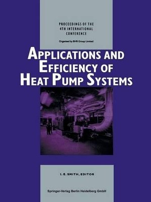 Applications and Efficiency of Heat Pump Systems - 9783662301814