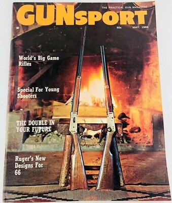 Vintage Gun Sport Magazine May 1966 Ruger's New Designs for 66