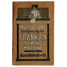 Repro Franklin Sewing Machine Instruction Manual Rotary Treadle Sears & Roebuck