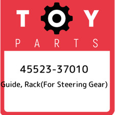 45523-37010 Toyota Guide, rack(for steering gear) 4552337010, New Genuine OEM Pa