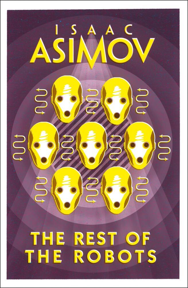 Thumbnail - The Rest Of The Robots - Isaac Asimov - 9780008277802