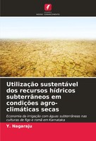 Y. Nagaraju | UtilizaçãO SustentáVel Dos Recursos HíDricos SubterrâNeos Em...