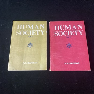 Human Society, Part I & 2 by Prabhat Ranjan Sarkar Rare Revised 1984 Ed.