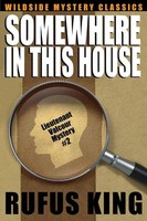 Somewhere In This House A Lt. Valcour Mystery Rufus King Taschenbuch Englisch