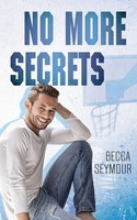 Becca Seymour | No More Secrets | Taschenbuch | Englisch (2022)