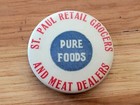 Antique St. Paul Retail Grocers & Meat Dealers Button Minnesota ~ Western Badge — photo 1