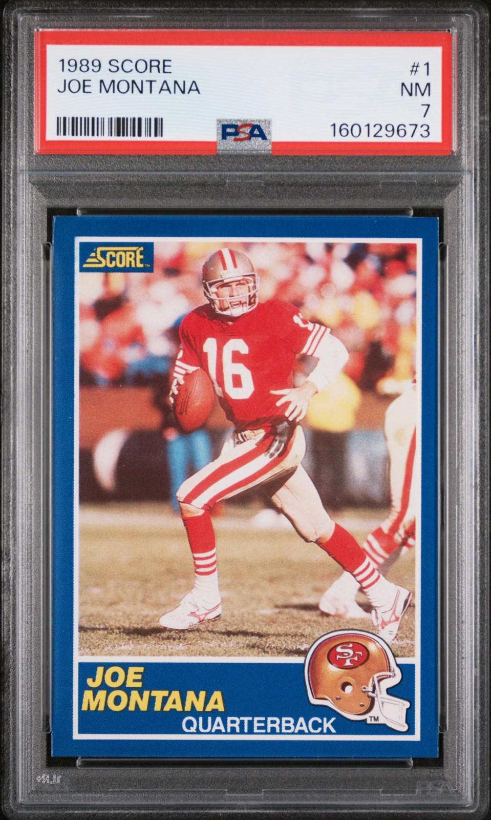 1989 SCORE #1 JOE MONTANA PSA 7 view 1