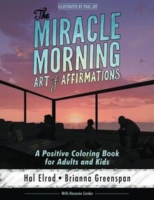 The Miracle Morning Art of Affirmations: A Positive... | Buch | Zustand sehr gut