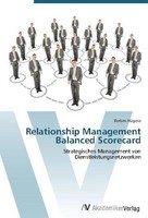 Relationship Management Balanced Scorecard Torben HüGens