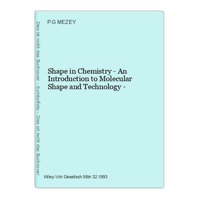 Shape in Chemistry - An Introduction to Molecular Shape and Technology - MEZEY,