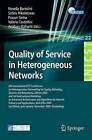 Quality of Service in Heterogeneous Networks by Springer-Verlag Berlin and Heidelberg GmbH & Co. KG (Paperback, 2009)