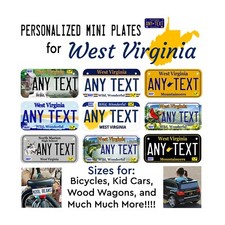 Custom Mini License Plate West Virginia State Personalized for bicycles Kid ride