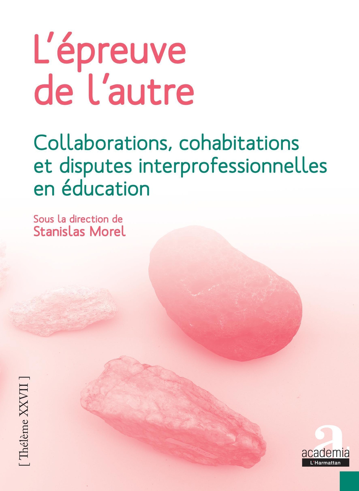 Thumbnail - Stanislas Morel | L'épreuve De L'autre | Taschenbuch | Französisch