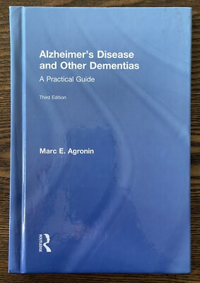 Alzheimer's Disease and Other Dementias : A Practical Guide Hardcover: Very Good