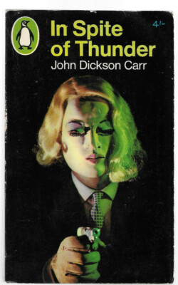 In Spite of Thunder by John Dickson Carr (1966 Penguin Paperback C2386) 