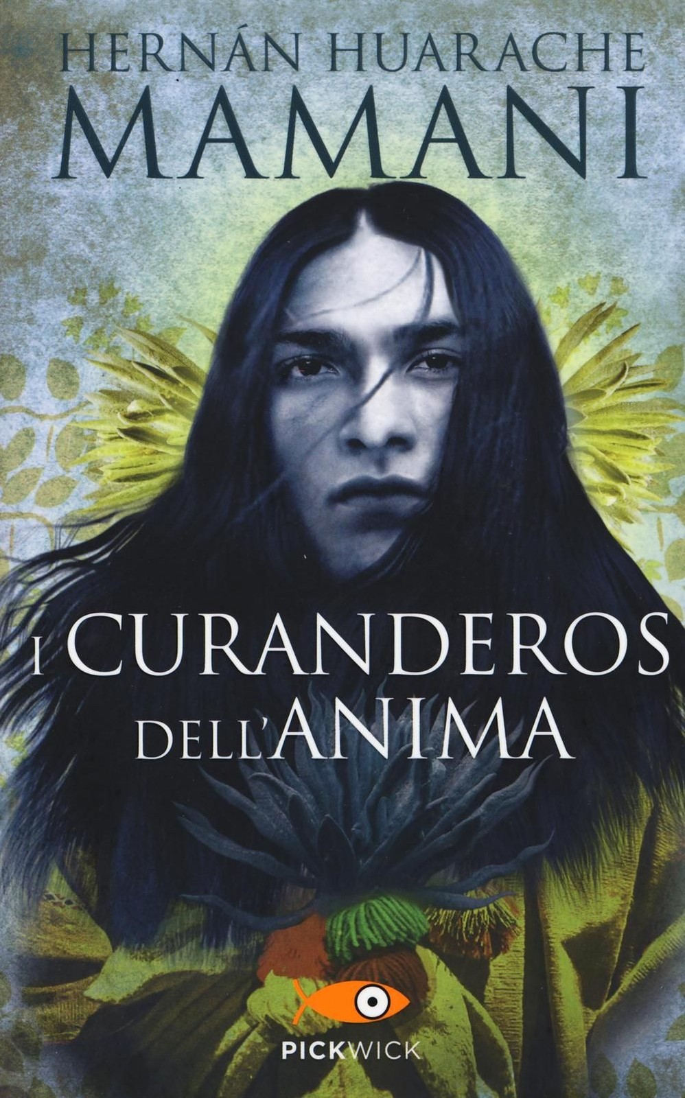 Libri Huarache Mamani Hernán - I Curanderos Dell'anima