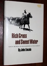 Rich Grass and Sweet Water: Ranch Life With the Koch Matador Cat