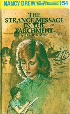Nancy Drew 54: The Strange Message in the Parchment by Carolyn Keene (English) H