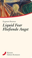 Liquid Fear - Fließende Angst Zygmunt Bauman Buch Kurven 220 S. Deutsch 2021