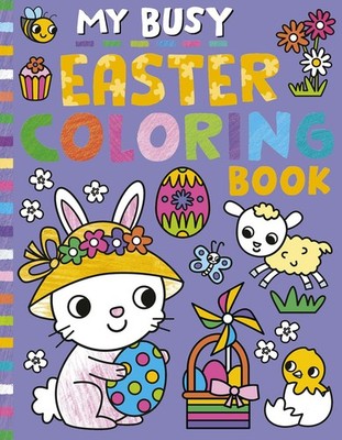 My Busy Easter Coloring Book (My Busy Coloring)