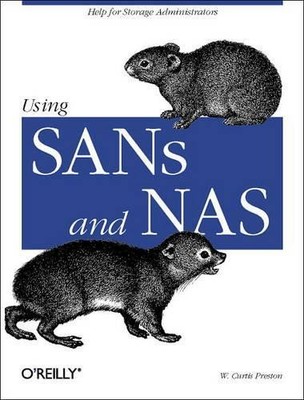 W Curtis Preston Using SANs & NAS (Paperback) O'Reilly Ser.